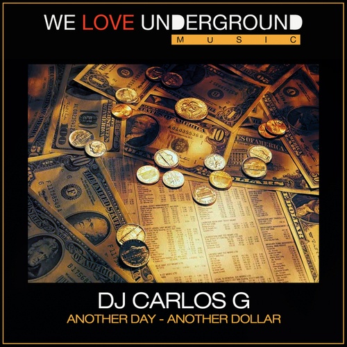DJ Carlos G-ANOTHER DAY ANOTHER DOLLAR