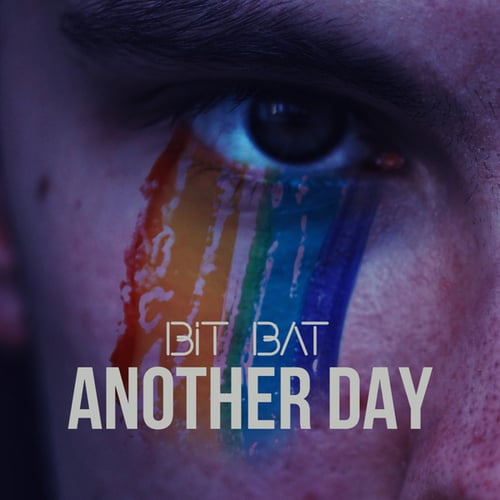 Bit Bat-Another Day