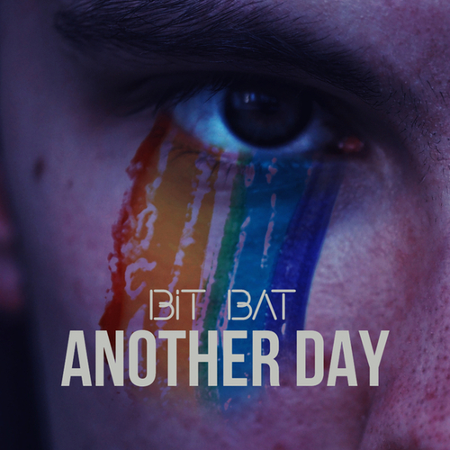 Bit Bat-Another Day