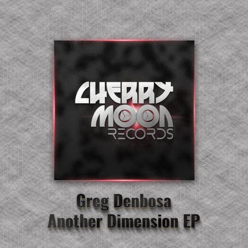 Greg Denbosa-Another Dimension EP