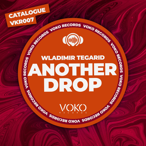 Wladimir Tegarid-Another Drop