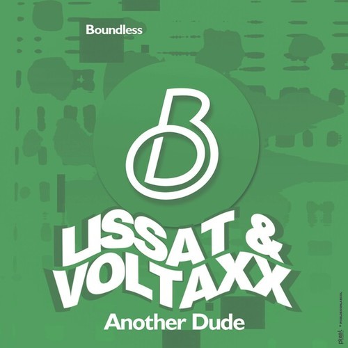 Lissat & Voltaxx-Another Dude