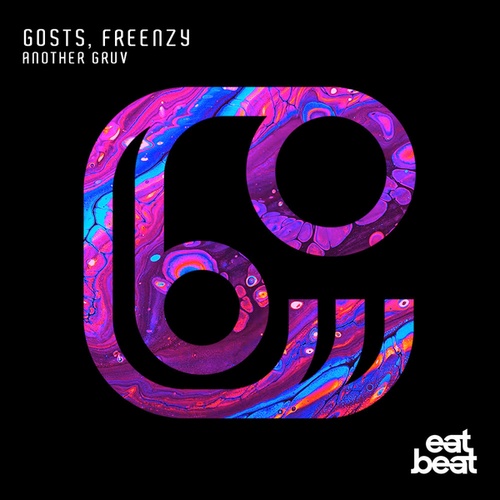 Gosts, Freenzy Music-Another Gruv