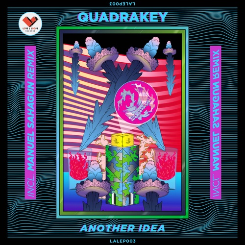 Quadrakey, Manuel Sahagun-Another Idea