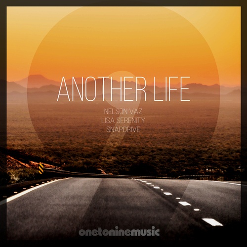 Lisa Serenity, Nelson Vaz, SnapDrive-Another Life