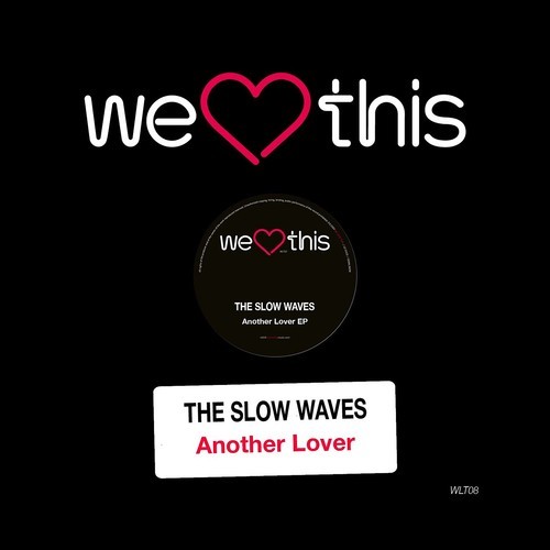 The Slow Waves, Dragon Suplex, Cram-Another Lover EP