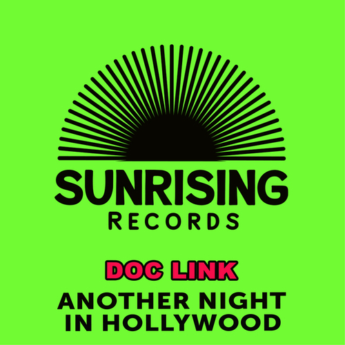 Doc Link-Another Night in Hollywood