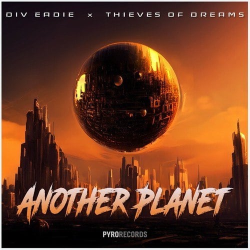 Div Eadie, Thieves Of Dreams-Another Planet