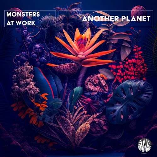 Monsters At Work-Another Planet (Original Mix)