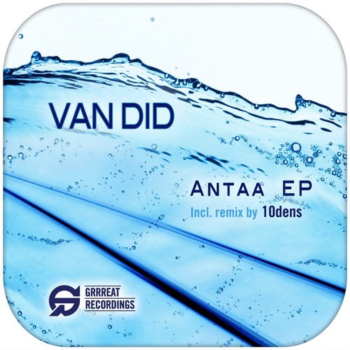 Van Did, 10dens-Antaa