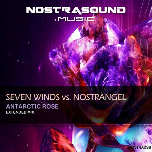 Nostrangel, Seven Winds-Antarctic Rose (Extended Mix)