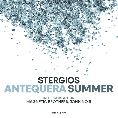 Stergios, Magnetic Brothers, John Noir-Antequera Summer: Part II