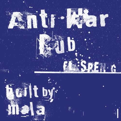 Mala, Spen G-Anti War Dub