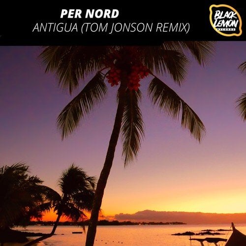 Per Nord, Tom Jonson-Antigua (Tom Jonson Remix)