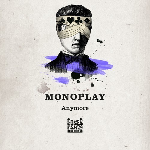 Monoplay, Manuel Tur-Anymore