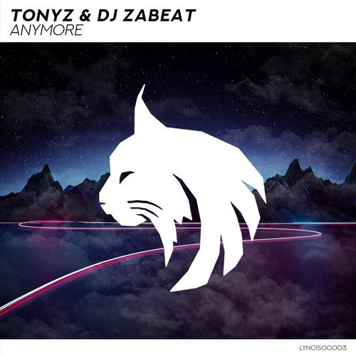 TonyZ, DJ Zabeat-Anymore
