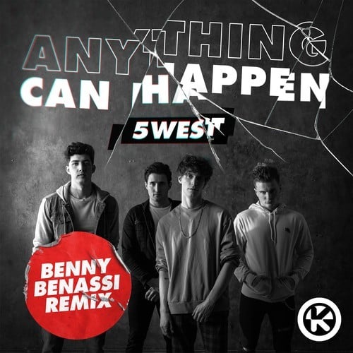 Anything Can Happen (Benny Benassi Remix)