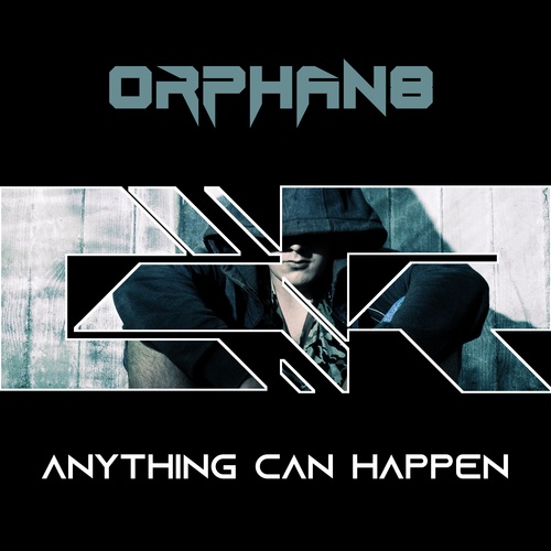 Orphan8-Anything Can Happen