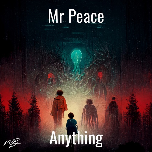 Mr Peace-Anything