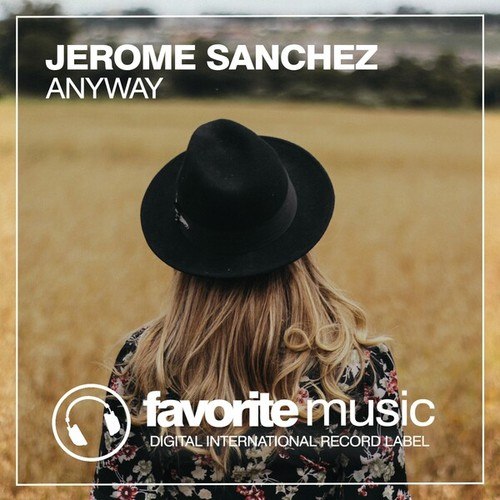 Jerome Sanchez-Anyway