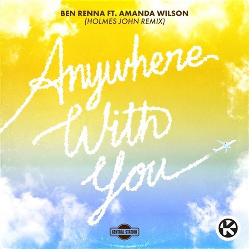 Anywhere with You (Holmes John Remix)