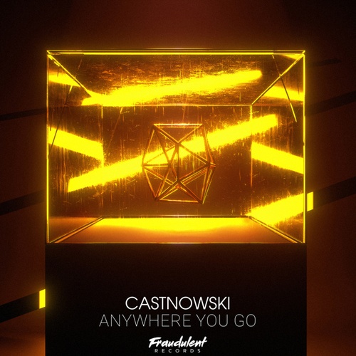 CastNowski-Anywhere You Go