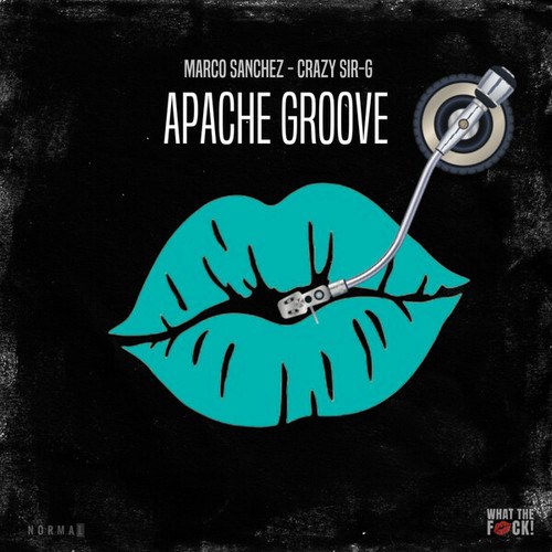 Crazy Sir-G-Apache Groove