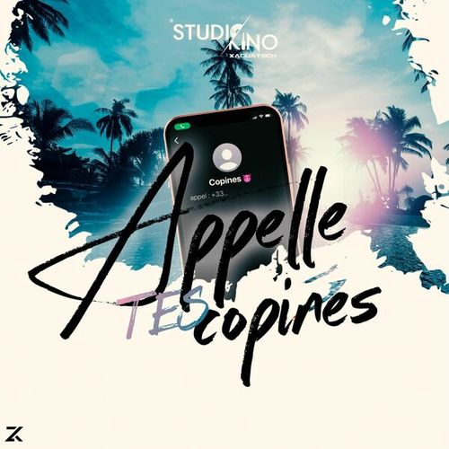 STUDIO KiNO-Apelle Tes Copines (Extended Mix)