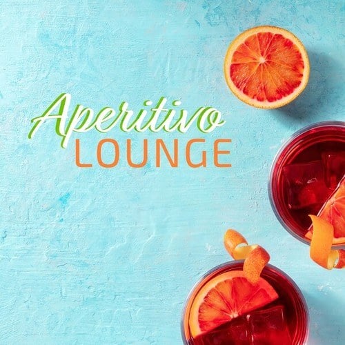Various Artists-Aperitivo Lounge