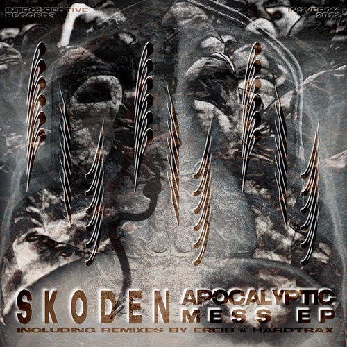 Skoden, EREIB, HardtraX-Apocalyptic Mess EP