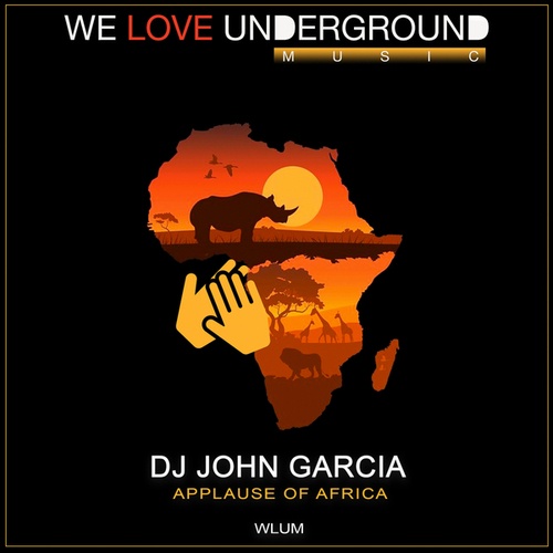 Dj John Garcia-Applause Of Africa