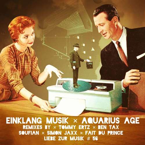 Einklang Musik, Tommy Ertz, Ben Tax, Simon Jaxx, Soufian, Fait Du Prince-Aquarius Age