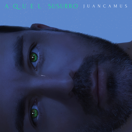 Juan Camus-Aquel Susurro