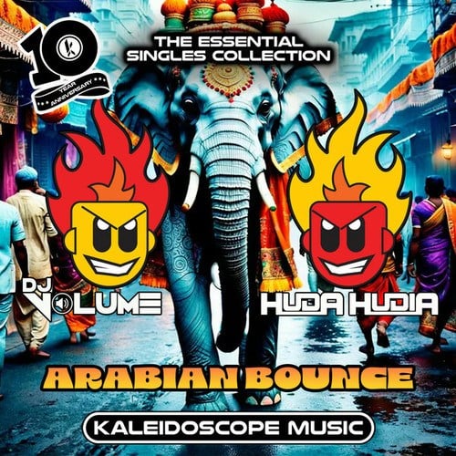 Huda Hudia, DJ Volume-Arabian Bounce