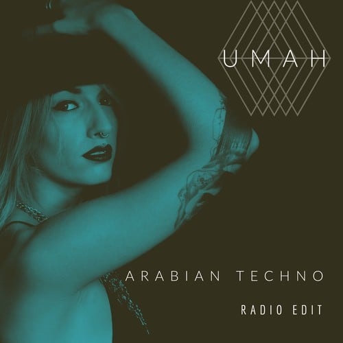 Umah-Arabian Techno (Radio Edit)