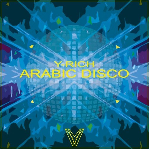 Y-Rich-Arabic Disco