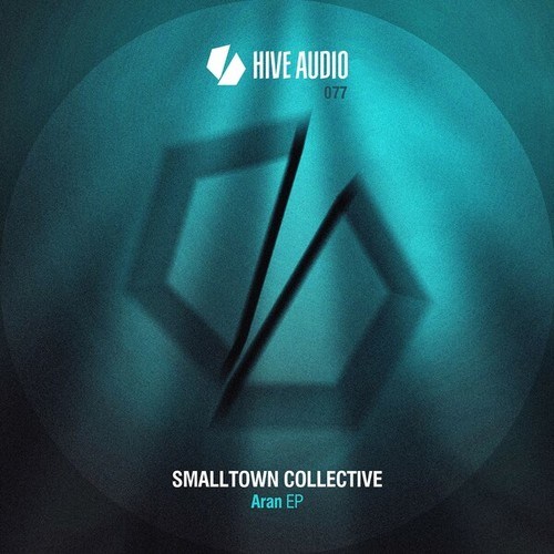 Smalltown Collective-Aran EP