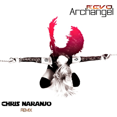 REVO DJ, Chris Naranjo, Sebasstian-Archangel
