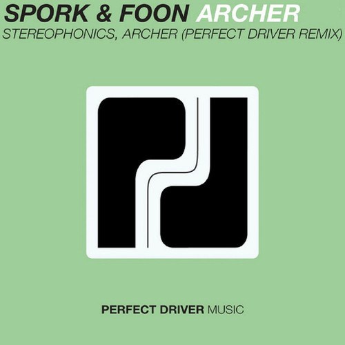 Spork & Foon, Perfect Driver-Archer