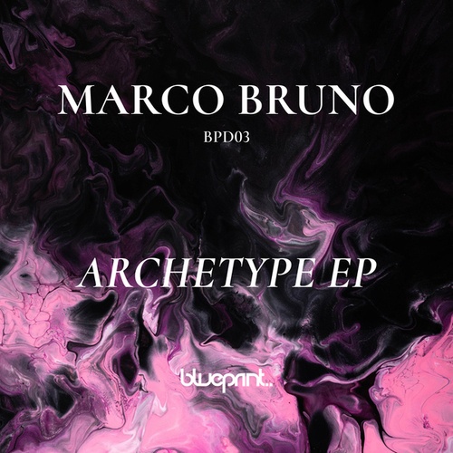 Marco Bruno-Archetype EP