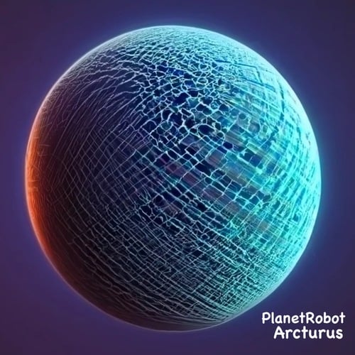 PlanetRobot-Arcturus