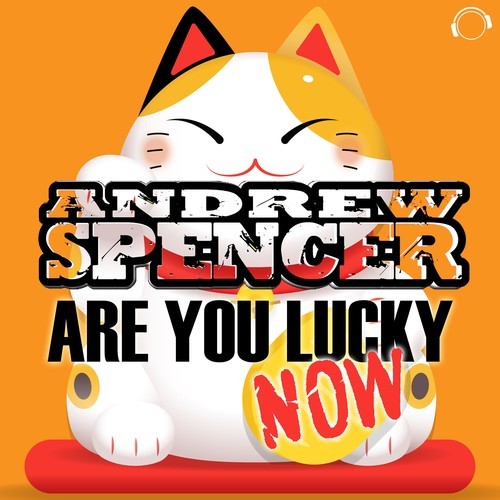 Andrew Spencer-Are You Lucky Now