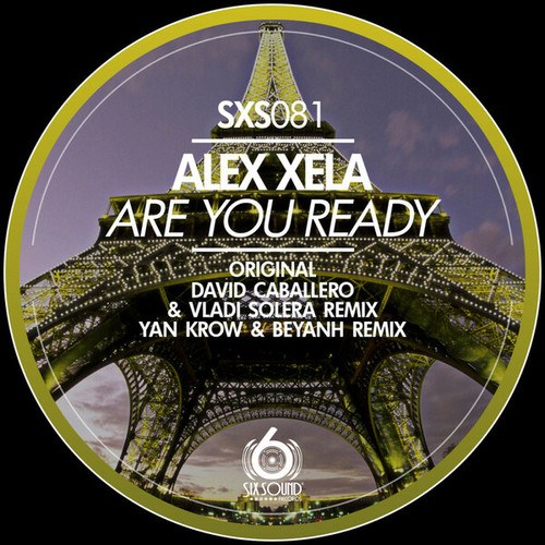 Alex Xela, David Caballero, Vladi Solera, Yan Krow, Beyanh-Are You Ready