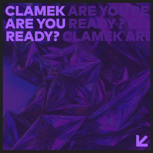 Clamek-Are You Ready?