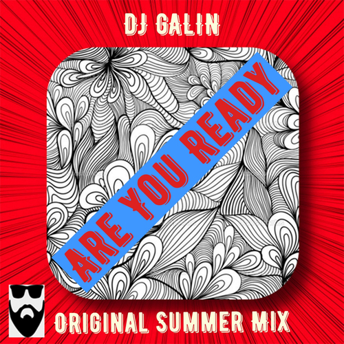 DJ GALIN-Are You Ready