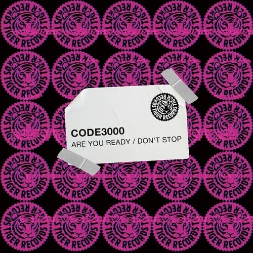 Code3000-Are You Ready / Don't Stop
