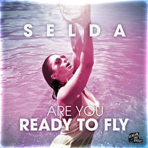 Selda, Sean Finn, Pitchbrothers-Are You Ready to Fly