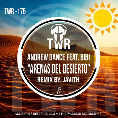 Andrew Dance, Bibi, Javith-Arenas Del Desierto (feat. Bibi)