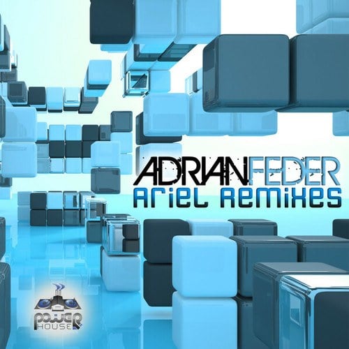 Adrian Feder, Ariel-Ariel Remixes