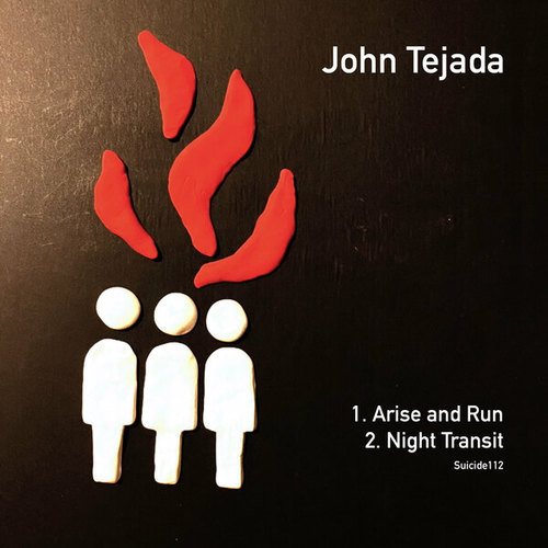 John Tejada-Arise & Run